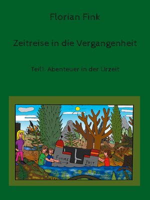 cover image of Zeitreise in die Vergangenheit